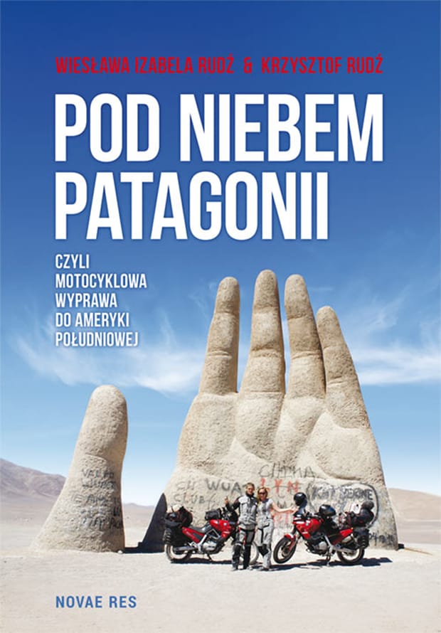 Weź udział w konkursie i wygraj książkę "Pod niebem Patagonii"