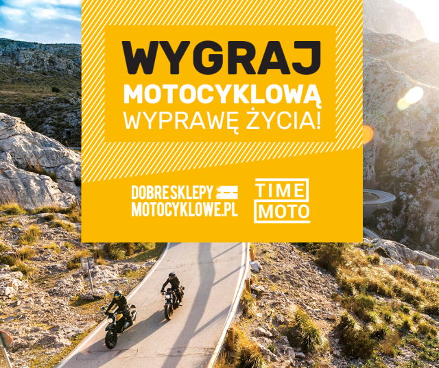 Wygraj motocyklową wyprawę życia z Dobrymi Sklepami Motocyklowymi i Time2Moto!