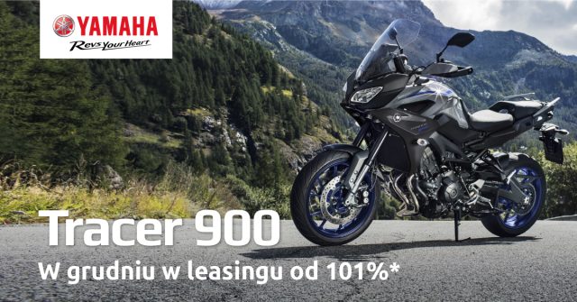 Tego jeszcze nie było! Motocykle Yamaha Tracer (700, 900, 900 GT) w leasingu już od 101%!