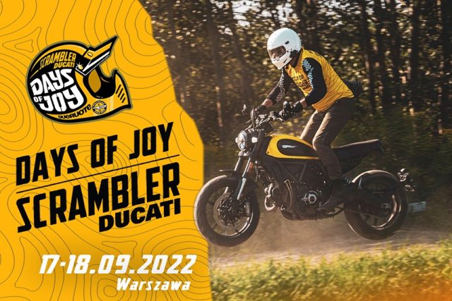 Ducati Scrambler Days of Joy już 17 września w Warszawie! Musisz tu być!