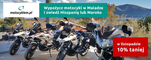 Wypożycz polski motocykl w Hiszpanii i pojedź nim do Maroka! To tańsze i łatwiejsze niż myślisz!