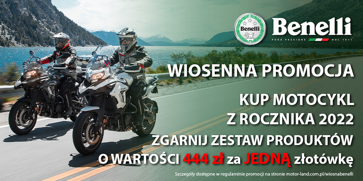 Kup motocykl Benelli z rocznika 2022 i odbierz akcesoria o wartości 444 zł za jedną złotówkę!