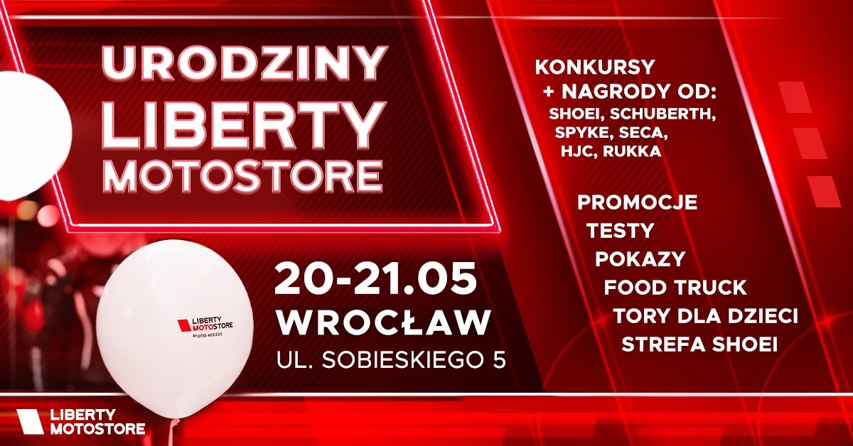 Kolejna impreza urodzinowa Liberty MotoStore. Widzimy się w sobotę i niedzielę we Wrocławiu!