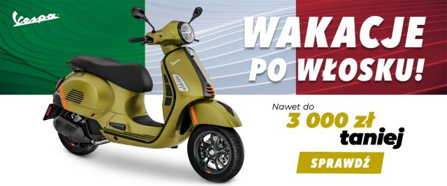 Wakacje po włosku dla marek Aprilia, Moto Guzzi, Piaggio i Vespa! Taniej modele także z rocznika 2023!