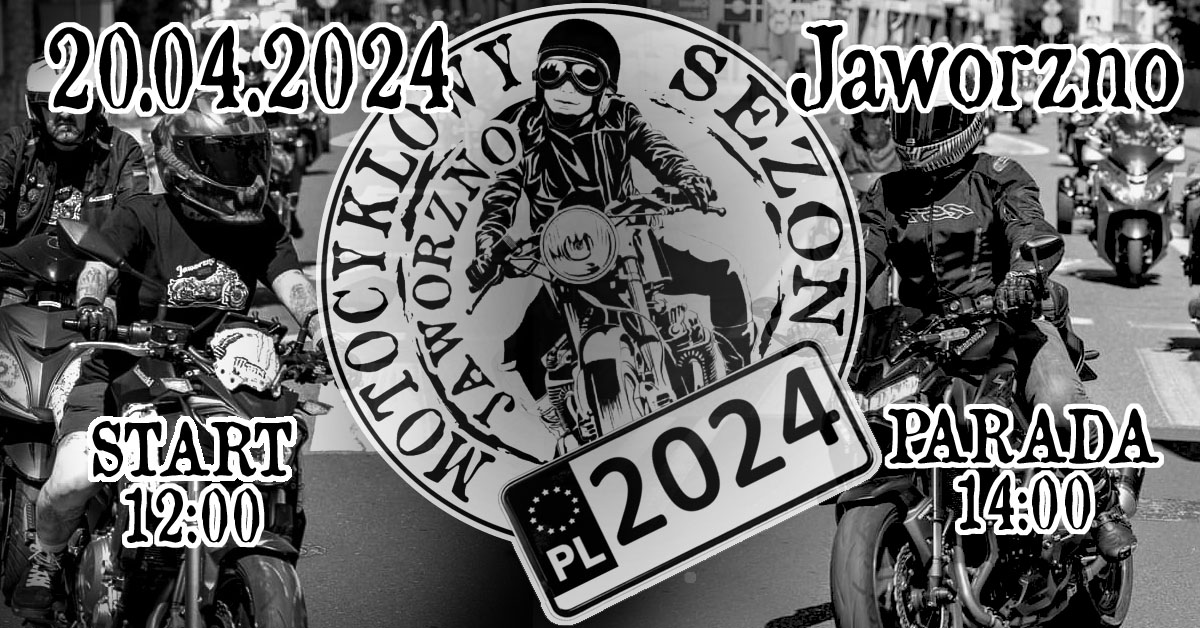 Otwarcia sezonu i salonu. Imprezy i zloty motocyklowe w weekend 20-21 kwietnia 2024 [kalendarz, kiedy i gdzie zlot]